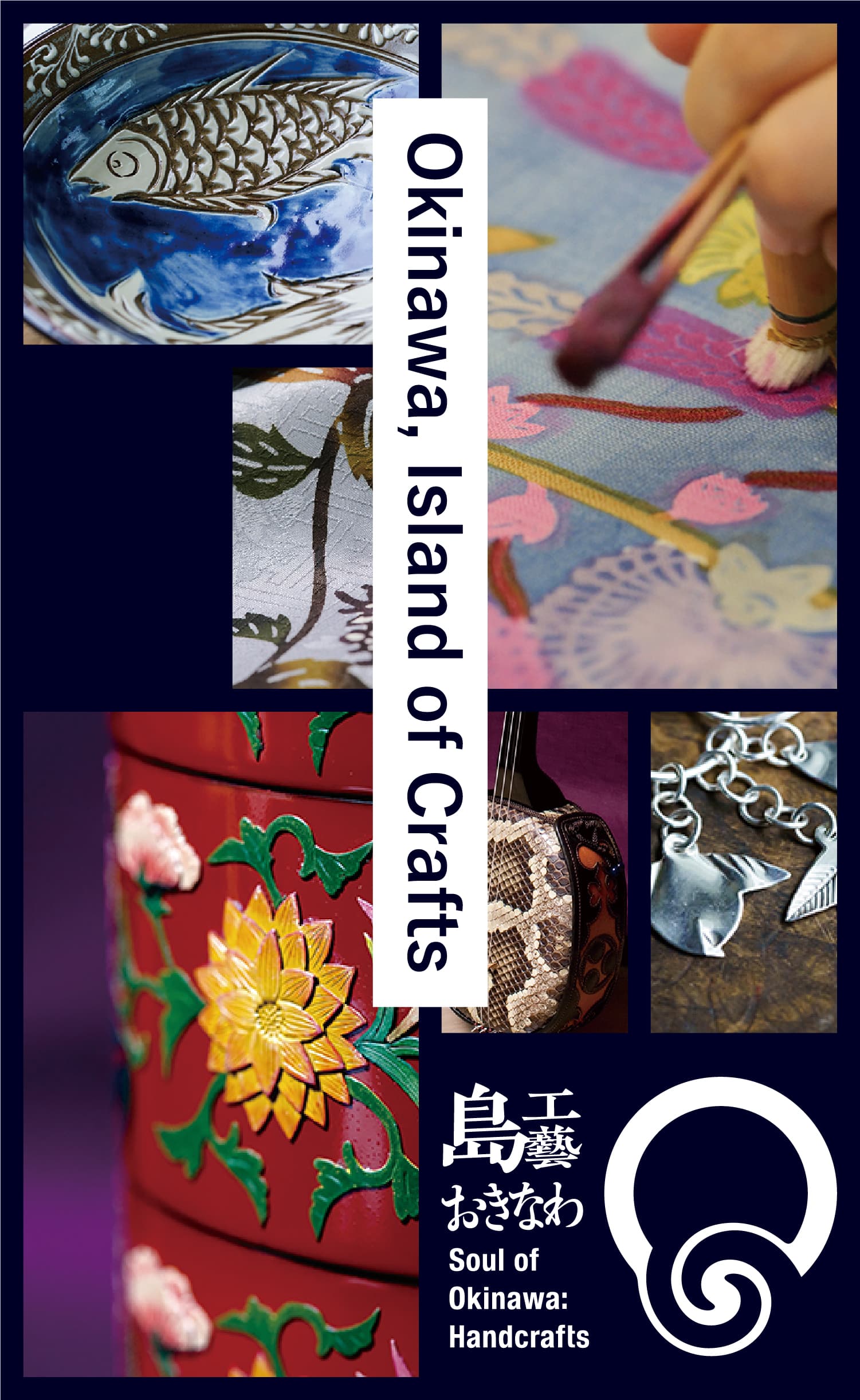 Okinawa, Island of Crafts